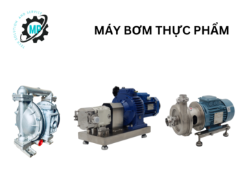 Các loại máy bơm thực phẩm được sử dụng phổ biến